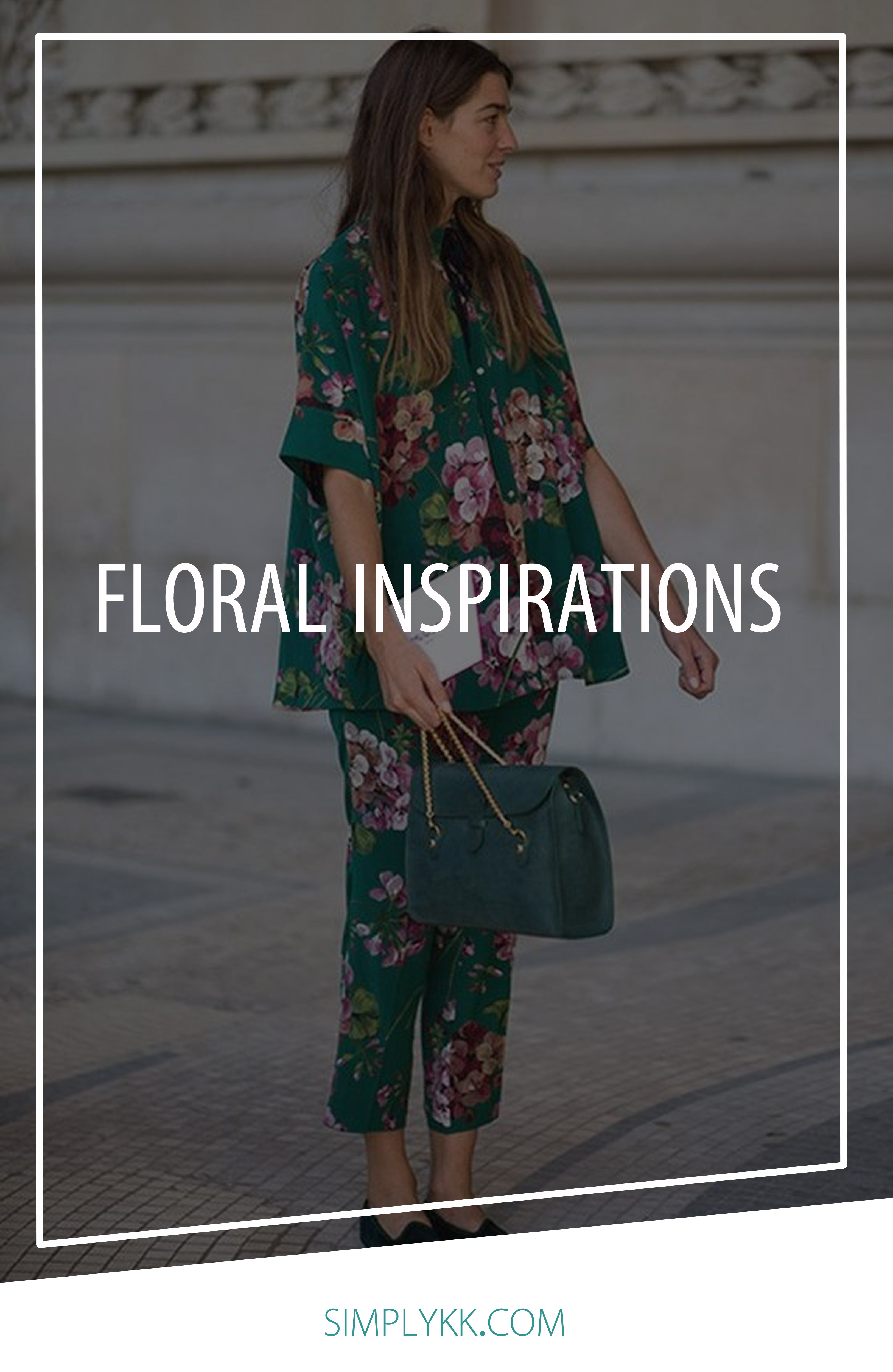 Incorporate floral into your spring looks | Simply KK