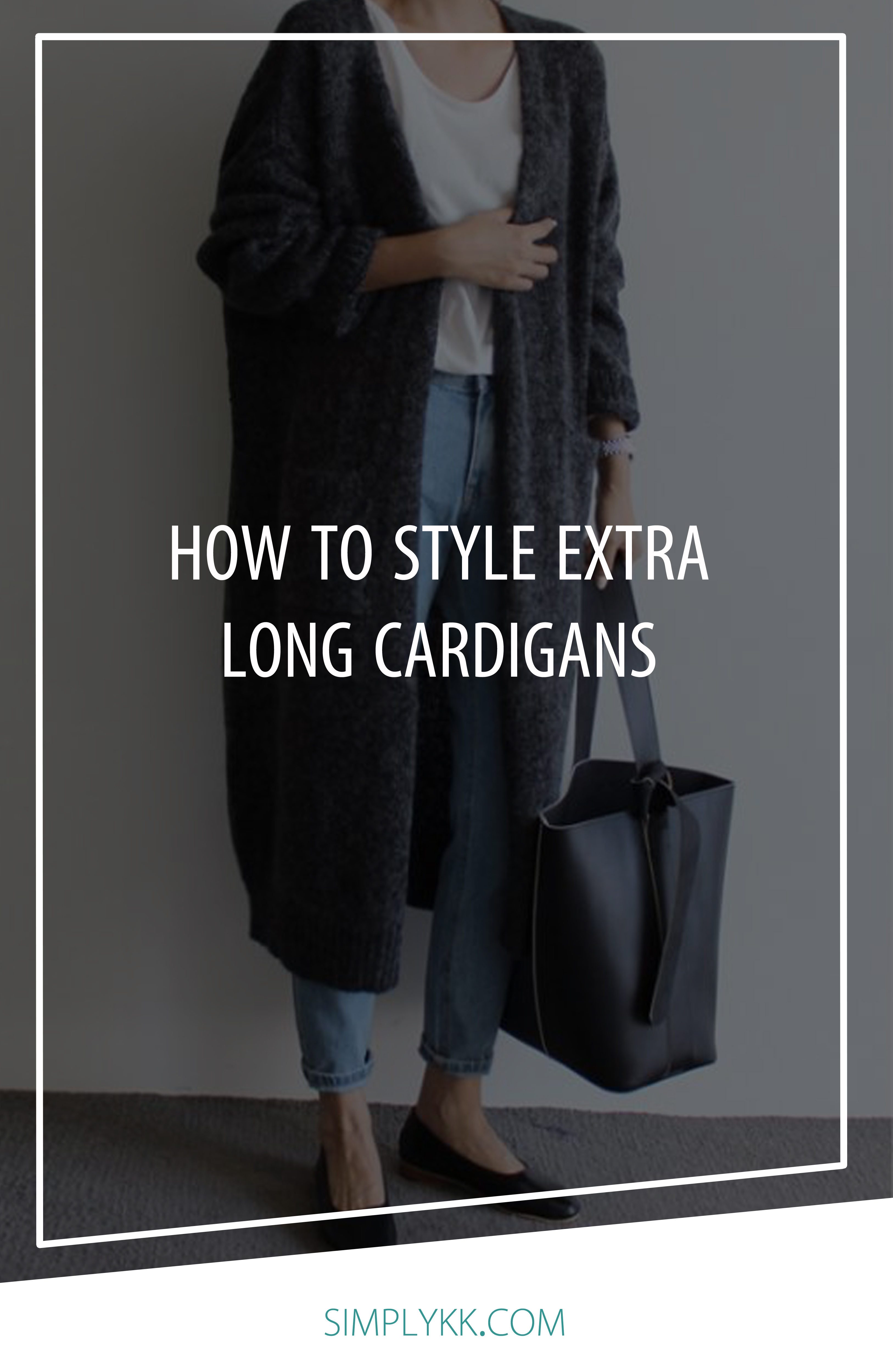 The art of styling an extra long cardigan. 