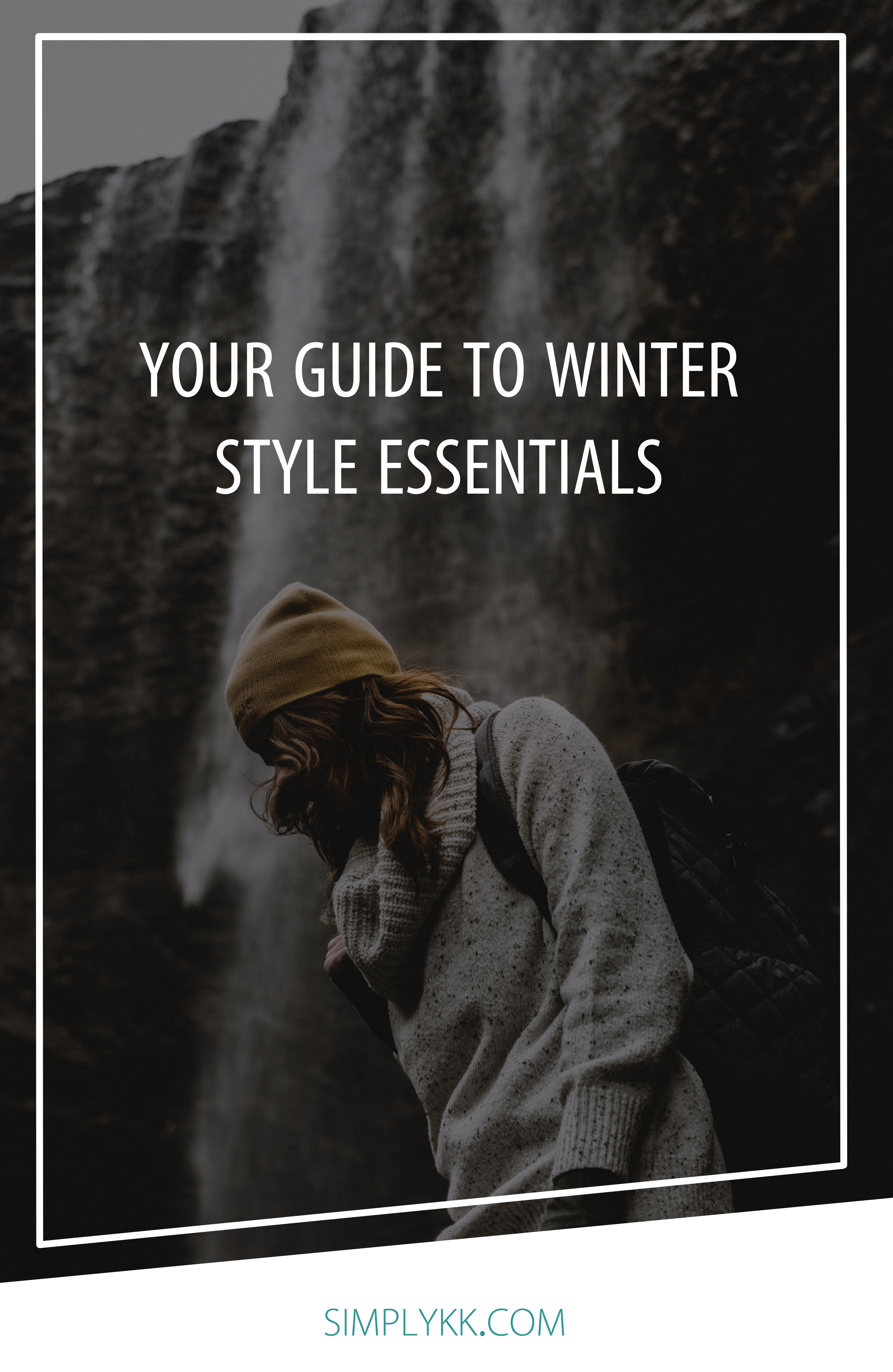Your Guide to Winter Style Essentials